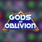 Gods of Oblivion Slot